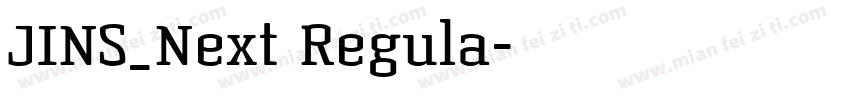 JINS_Next Regula字体转换